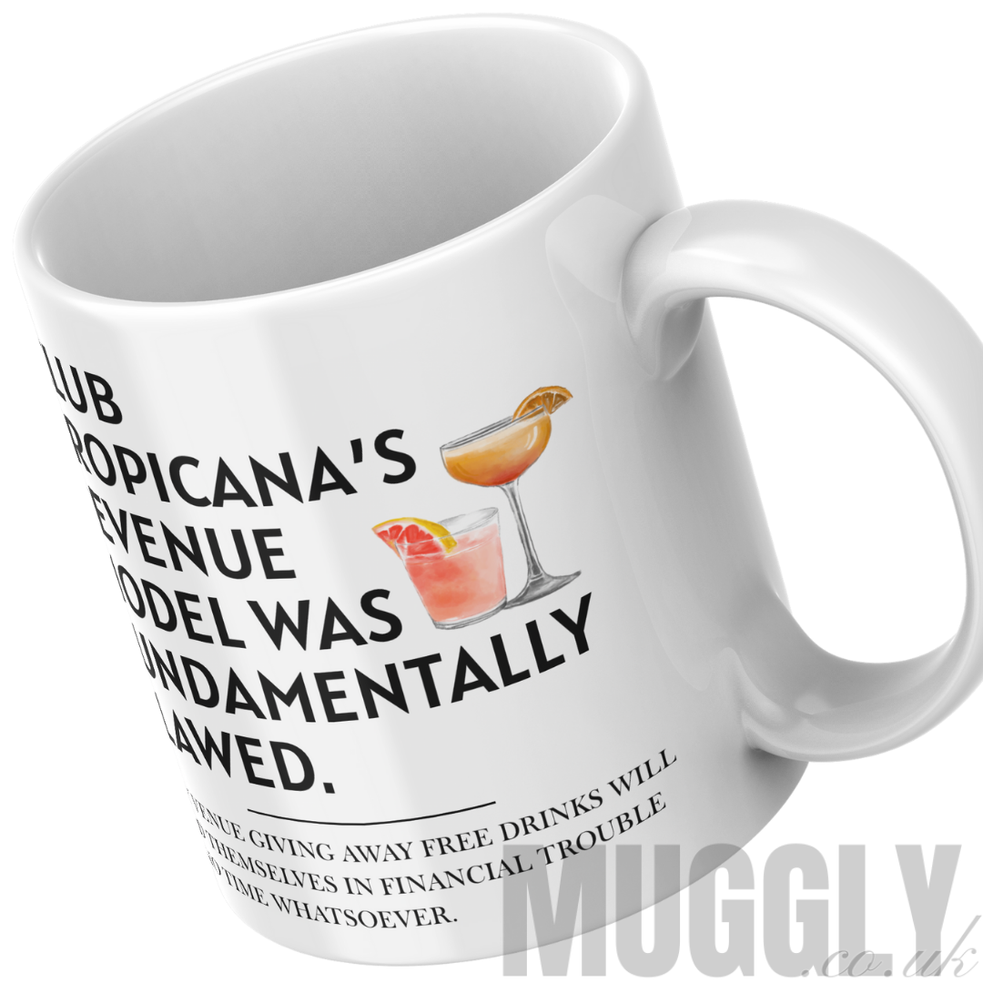 Club Tropicana - Mug