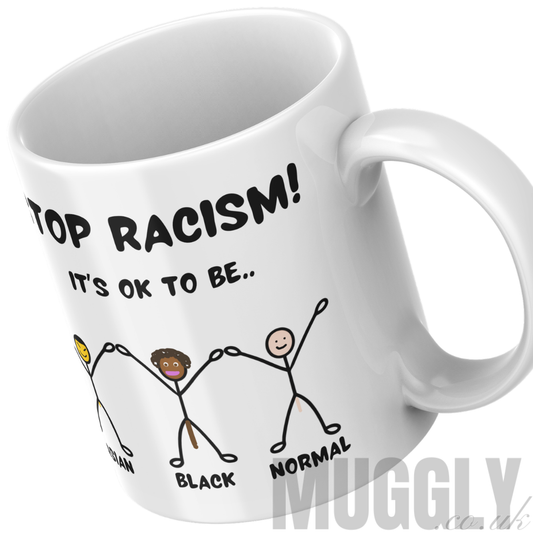 Stop Racism - Mug