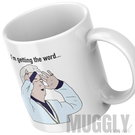 Phoenix Nights - I'm Getting The Word - Mug