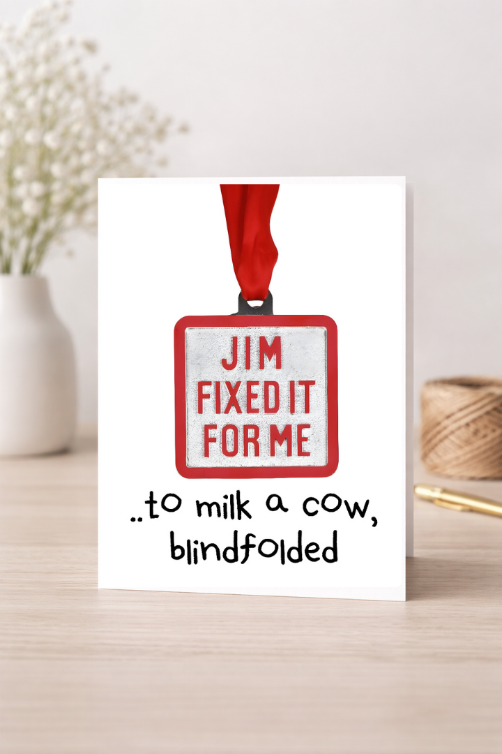 Jim Fixed It - Card