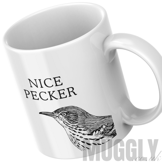 Nice Pecker - Mug