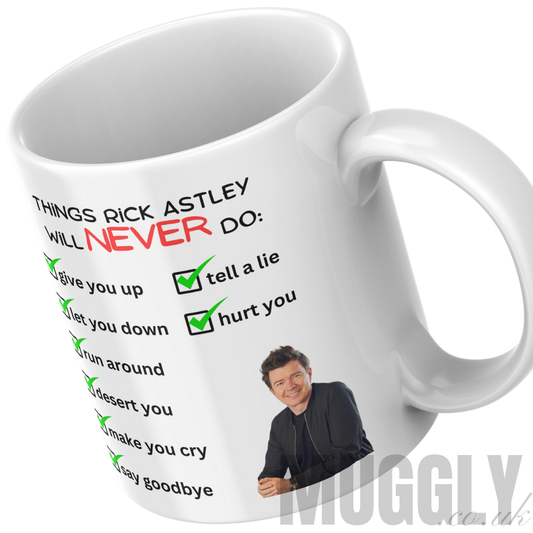 'Rick Astley Will Never' - Mug