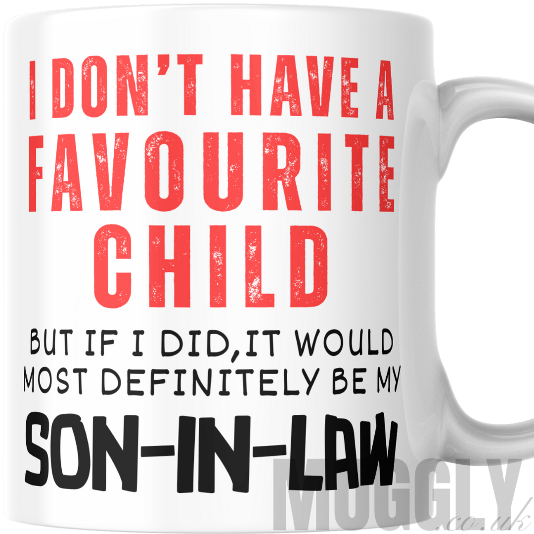 I Don't Have a Favourite Child, but..' - Mug