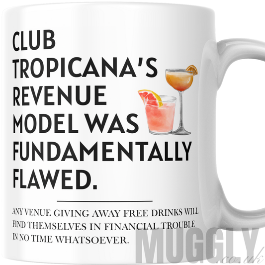 Club Tropicana - Mug