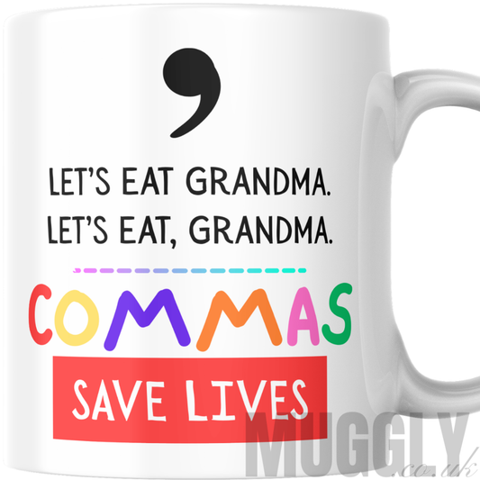 Commas Save Lives - Mug