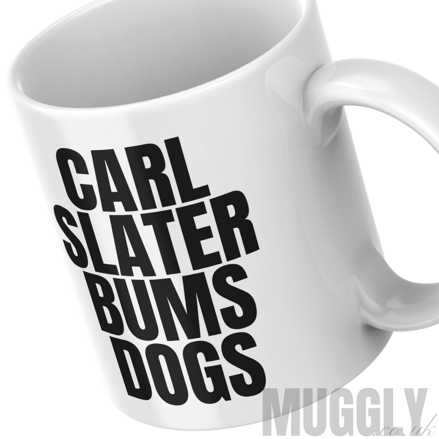 Brassic - Carl Slater Bums Dogs Mug