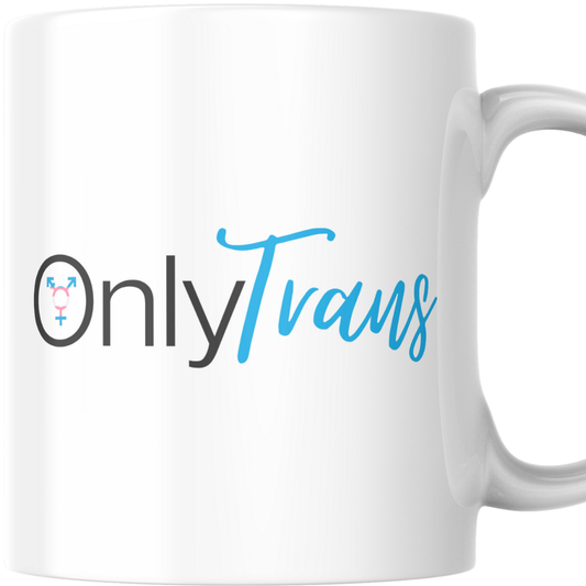 Only Trans - Mug
