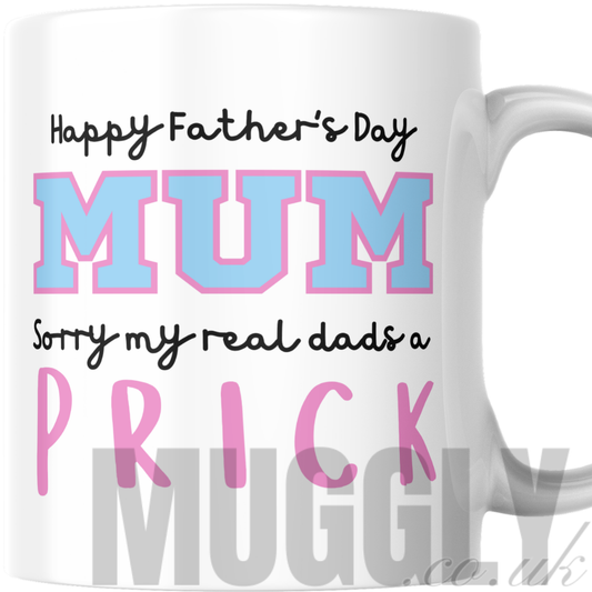 Happy Father's Day Mum - Mug