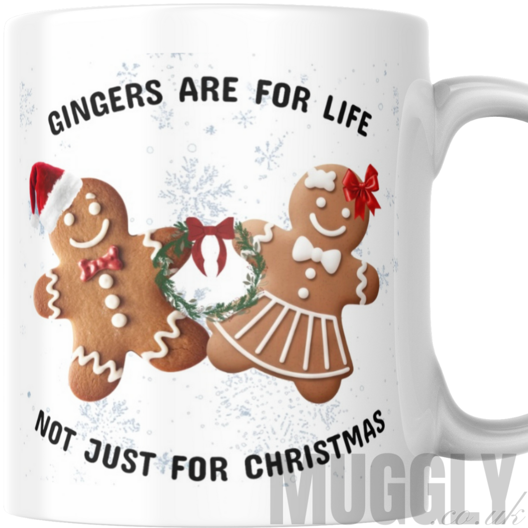 Gingers Are For Life, Not Just For Christmas - Mug