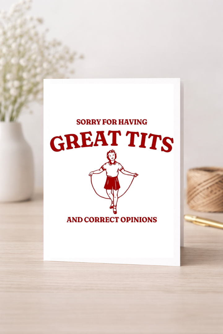 Sorry for Having Great Tits - Card