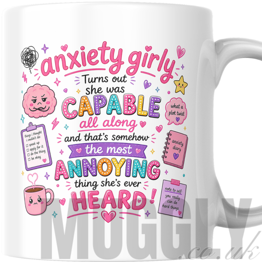 Anxiety Girly - Turns Out She Was Capable - Mug