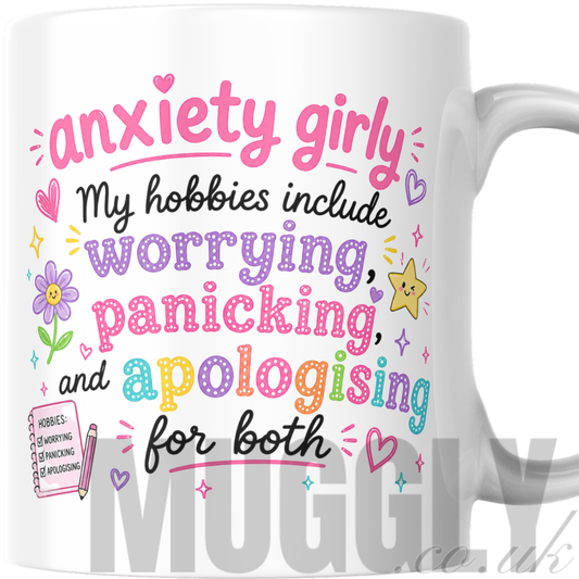 Anxiety Girly - My Hobbies Include - Mug