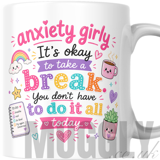 Anxiety Girly - Take A Break - Mug