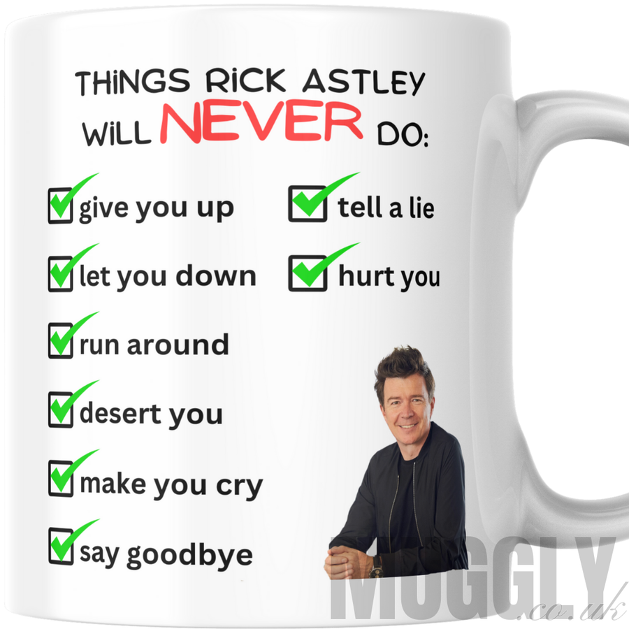 'Rick Astley Will Never' - Mug