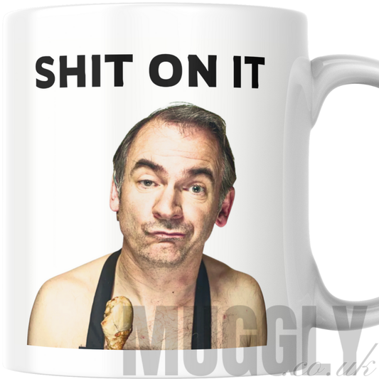 Friday Night Dinner - Shit On It - Mug